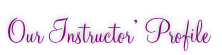 Our Instructor’ Profile